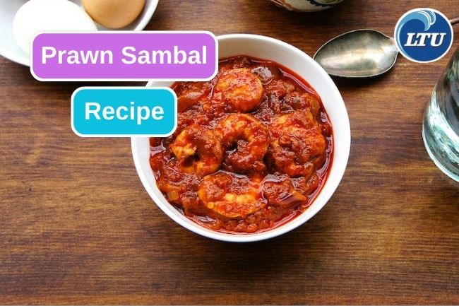 Exploring the Exquisite Flavors of Prawn Sambal